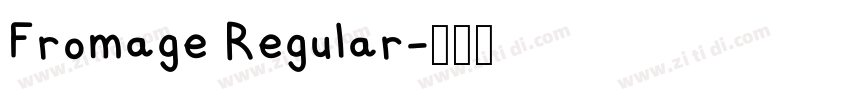 Fromage Regular字体转换
